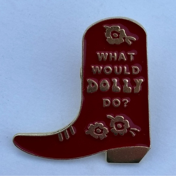 Jewelry - “What Would Dolly Do” Cowboy Boot Enamel Pin